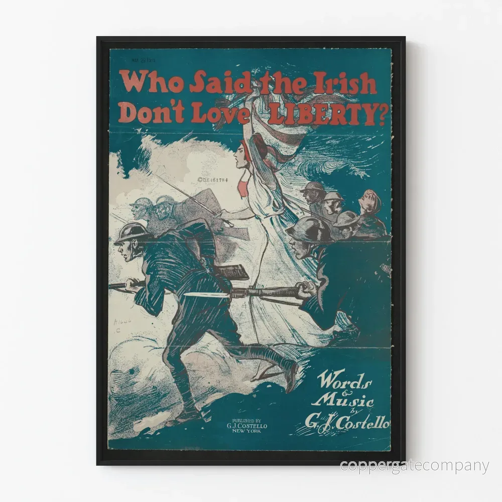Vintageposter Who Said the Irish Don’t Love Liberty – Historisk Väggdekoration Vintageposter Who Said the Irish Don’t Love Liberty – Historisk Väggdekoration