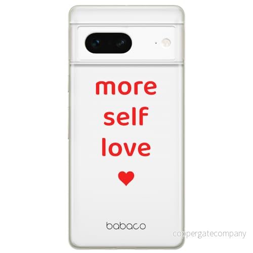 ERT GROUP mobiltelefonfodral för Google PIXEL 7 originalt och officiellt licensierat Babaco mönster More self love 001 optimalt anpassad till formen på mobiltelefonen, fodral tillverkad av TPU plast 5905795146467
